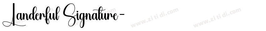 Landerful Signature字体转换